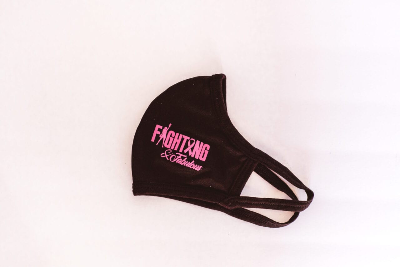 Fighting & Fabulous Face Mask